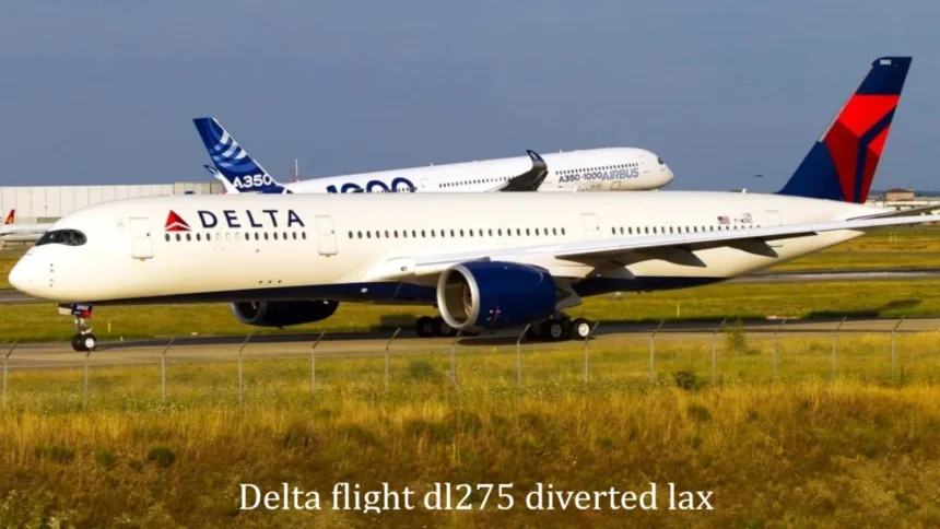 Delta Flight DL275 Diverted LAX After a Mid-Air Problem